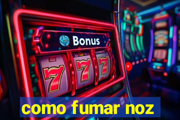 como fumar noz-moscada
